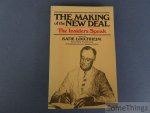 Louchheim, Katie. - The Making of the New Deal. The insiders speak.
