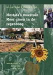Ginkel, Jan van Filali, Mostafa - Mostafa's moestuin / Meer groen in de regenboog / druk 1