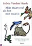 Sylvia Vanden Heede, Anne Westerduin - Mijn staart eraf als het niet waar is