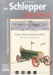 M. Häfner - Der Schlepper im Rückblick. Schlepper und Landmaschinen in Deutschland