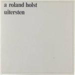 A. Roland Holst - Uitersten