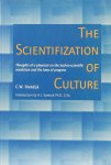 RIETDIJK, C.W. - The scientifization of culture. Thoughts of a physicist on the techno-scientific revolution and the laws of progress. Introduction by H.J. Eysenck.