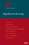 Vereniging voor Gezondheidsrecht - Big data in de zorg / Preadviezen voor de Vereniging voor Gezondheidsrecht / 2017