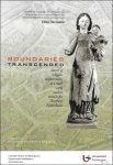 Decraene, Ellen - Boundaries transcended : sisters of religious confraternities in a small early modern town in the Southern Netherlands : proefschrift = Grenzen voorbij : vrouwelijk lidmaatschap van religieuze broederschappen in een vroegmoderne kleine stad in...