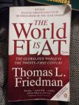 Friedman, Thomas L. - World is Flat, The / The Globalized World in the Twenty-First Century