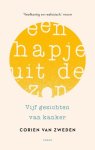 Corien van Zweden - Een hapje uit de zon vijf gezichten van kanker