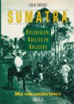Louis Zweers - Sumatra / druk 1