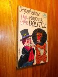LOFTING, H., - De geschiedenis van doctor Dolittle.