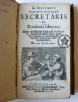 Mostart, D(aniel). - D. Mostarts Vermeerderde Nederduytsche secretaris oft zendtbrief schryver : Waer in allerleye slagh van sendbrieven, van die soo wel te hove, als in alle voorvallen en ommegangh der menschen, noodigh zijn, werden voorgestelt, Met een Tytelboex...