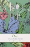 Nhat Hanh, Thich - Eten