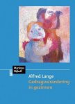 Alfred Lange - Gedragsverandering in gezinnen