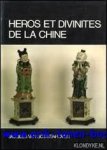 VAN GOIDSENHOVEN, Jacques. - HEROS ET DIVINITES DE LA CHINE.