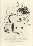 OLDENBURG, CLAES - HENTSCHEL, MARTIN - Claes Oldenburg. Multiples 1964-1990