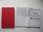 Weck, Roger de - Nach der Krise / Gibt es einen anderen Kapitalismus?