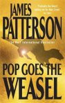 James Patterson, James Patterson - Pop Goes the Weasel