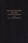 Warburton, John - Weldadigheden van een VerbondsGod