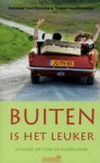M. van Eeuwen - Buiten is het leuker