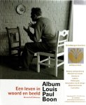 Humbeeck, K. - Album Louis Paul Boon / een leven in woord en beeld Humbeeck, K. - Album Louis Paul Boon / een leven in woord en beeld