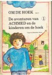Arie Rampen - 1 Avonturen van Achmed en de kinderen om de hoek Arie Rampen - 1 Avonturen van Achmed en de kinderen om de hoek
