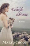 Mary Schoon - De liefde achterna