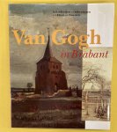 GOGH, VINCENT VAN - E. VAN UITERT (ED.). - Van Gogh in Brabant; schilderijen en tekeningen uit Etten en Nuenen.