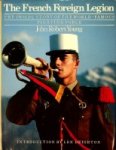 Young, J.R. - The French Foreign Legion