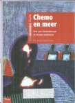 Sleeboom, Harm - Chemo en meer - veel over chemotherapie en nieuwe medicijnen