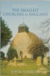 John Kinross - Discovering the Smallest Churches in England
