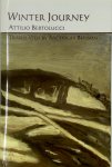 Attilio Bertolucci - Winter Journey