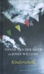 Vonne van der Meer 11079, Josef Willems 61943 - Kinderschrik
