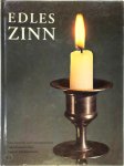  - Edles Zinn