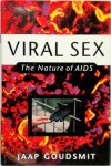 Jaap Goudsmit - Viral Sex The Nature of AIDS