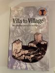 Francovich, Riccardo; Hodges, Richard - Villa to Village. The Transformation of the Roman Countryside (Debates in Archaeology)