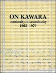 On Kawara - On Kawara: continuity/discontinuity 1963-1979