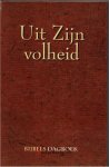 Meerdere auteurs - Uit zijn volheid - (Bijbels dagboek Hervormd GB / HHK)
