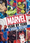 MARVEL COMICS - Tom DEFALCO & Peter SANDERSON et al - Marvel - Year by Year - A visual History - New Edition - [New].