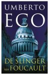 Umberto Eco - De slinger van Foucault