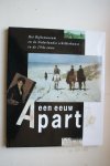 Annemarie Vels Heijn ; Os, Henk van; Kiers, Judikje; Tissink, Fieke; - EEN EEUW APART  het Rijksmuseum en de Nederlandse schilderkunst in de 19e eeuw  GEBONDEN EXEMPLAAR