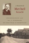 Mastenbroek, J. - Mastenbroek, J.-Met heil bezocht