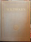 BAKELS, R.S. - W.B.Tholen. 150 reproducties naar werken van zijn hand met een biografische inleiding.