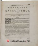 Ridderus, Franciscus - Sevenvoudige Oeffeningen over de Catechismus, zijnde Ziel-Bereydende. Waerheydt-Bevestigende. Historisch-Nuttige. Geloofs-Bevorderende. Dwalingh-Stuttende. Practyck-Lievende. Gemoet-Onderrichtende.