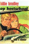 Wheeler, Janet D. - Billie Bradley op kostschool