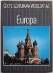 Diessen R J e.a. - Grote Lekturama Wereldatlas Europa deel 4