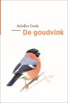 Achilles Cools - De goudvink