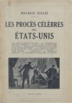 Soulié Maurice - Les procès célèbres des Etats-Unis
