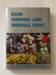 Zhang, Qitai - Rare Flowers and Unusual Trees. A collection of Yunnan's most treasured plants