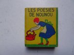  - Les petits livres/ Les poésies de Nounou.