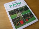 Reich, Willi vert en bew Casparis, Tai de oms. Dirks, J.W. - In de tuin. Tuinieren volgens de regels der kunst met 405 afbeeldingen Reich, Willi vert en bew Casparis, Tai de oms. Dirks, J.W. - In de tuin. Tuinieren volgens de regels der kunst met 405 afbeeldingen
