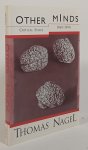 NAGEL, T. - Other minds. Critical essays 1969-1994.