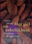 Lenette Schuijt, - Met  ziel en zakelijkheid - paradoxen in leiderschap